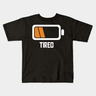 TIRED - Lvl 3 - Battery series - Tired level - E4b Kids T-Shirt